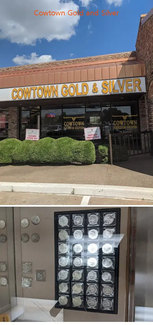 cowtown gold and silver tx