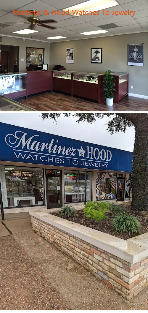 martinez  hood watches to jewelry tx