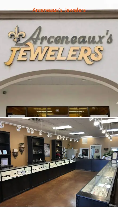 arceneaux’s jewelers la