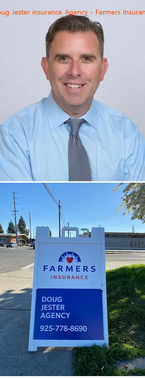doug jester insurance agency  farmers insurance ca
