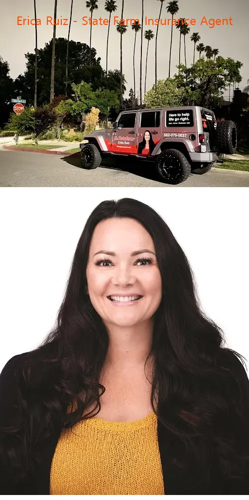 erica ruiz  state farm insurance agent ca