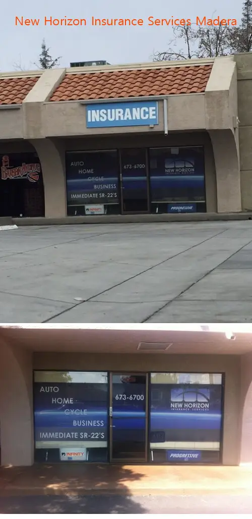 new horizon insurance services madera ca