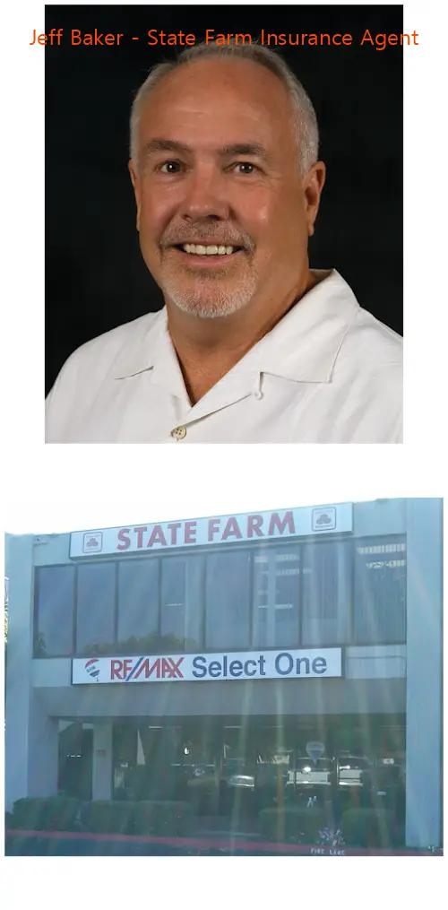 jeff baker  state farm insurance agent ca