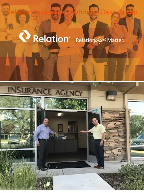 relation insurance  whitney oaks group ca