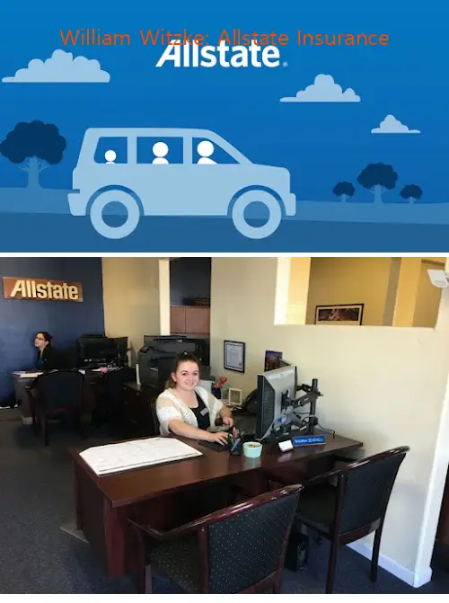 william witzke: allstate insurance ca 95603