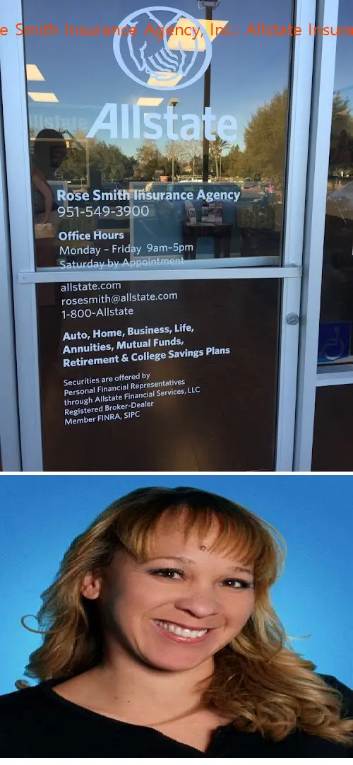 rose smith insurance agency inc: allstate insurance ca