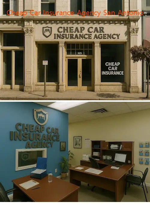 cheap car insurance agency san antonio tx