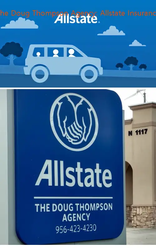 the doug thompson agency: allstate insurance tx