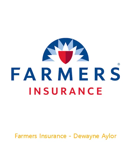 farmers insurance  dewayne aylor tx