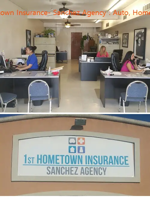 1st hometown insurance sanchez agency : auto home business tx