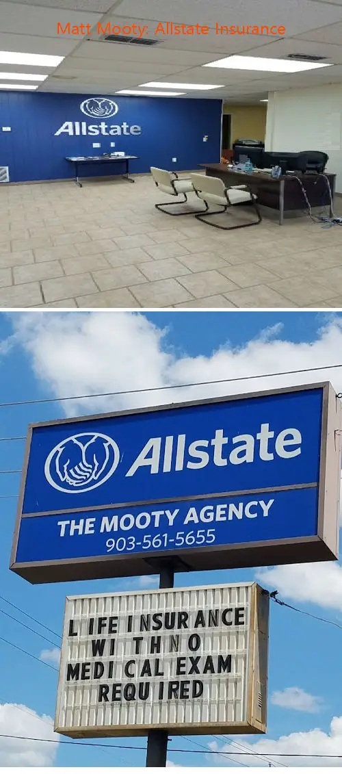 matt mooty: allstate insurance tx