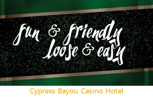 cypress bayou casino hotel la