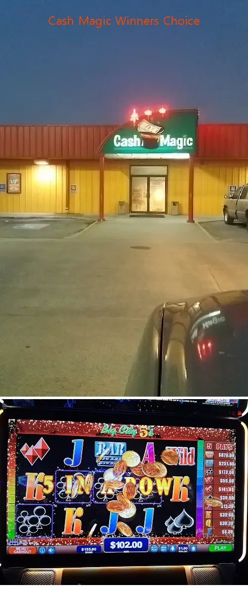 cash magic winners choice la