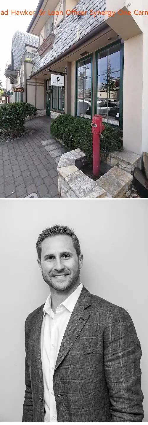 chad hawker sr loan officer synergy one carmel ca