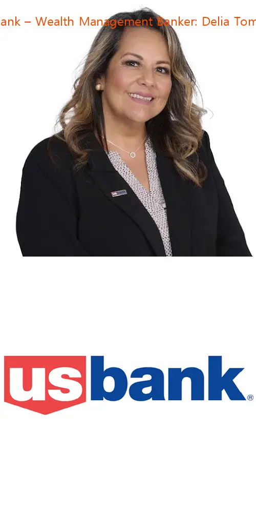 us bank – wealth management banker: delia tompkins wa