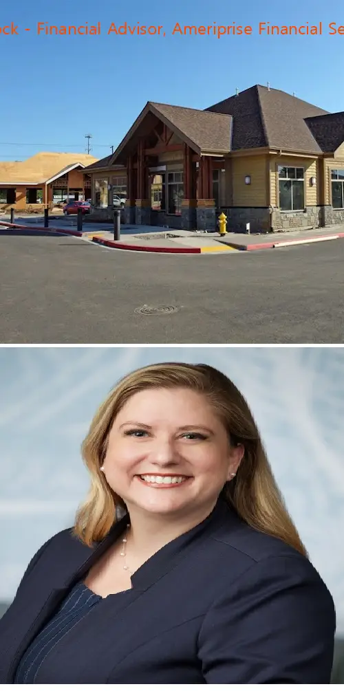 kari hancock  financial advisor ameriprise financial services llc wa 15609