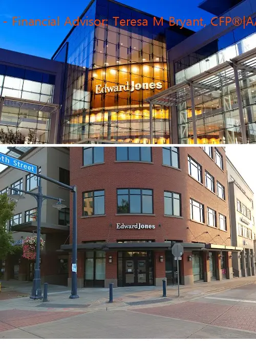 edward jones  financial advisor: teresa m bryant cfp®|aams®|crpc™ wa