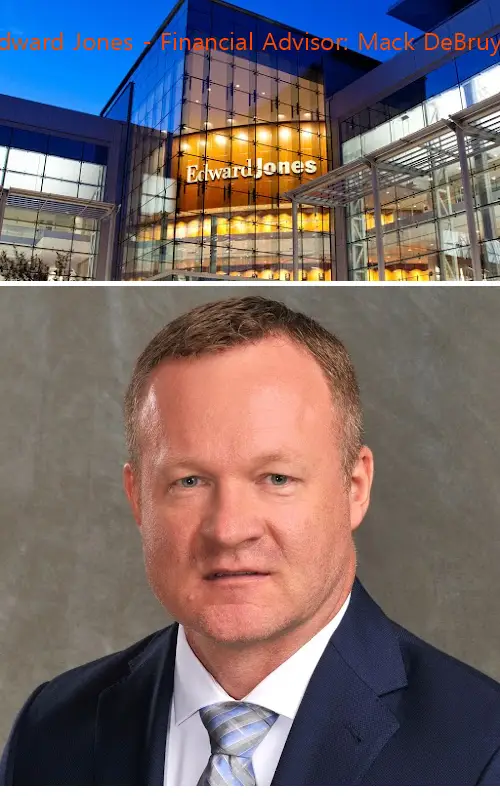 edward jones  financial advisor: mack debruyn fl