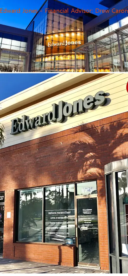 edward jones  financial advisor: drew caron fl