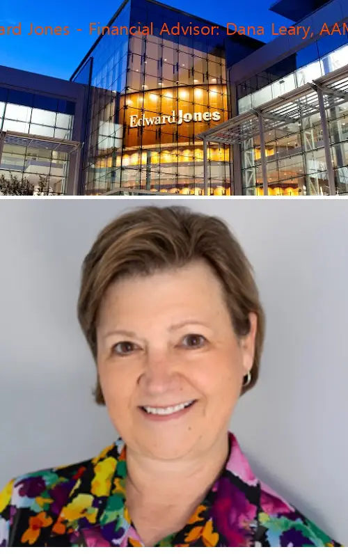 edward jones  financial advisor: dana leary aams® ga