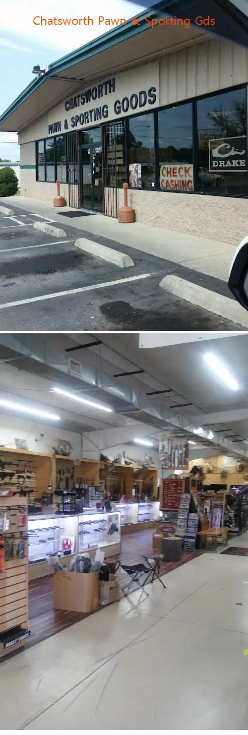 chatsworth pawn  sporting gds ga