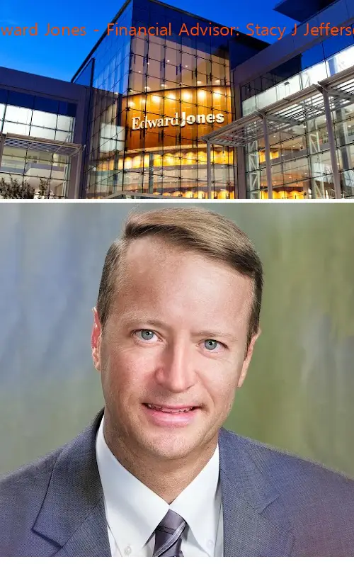 edward jones  financial advisor: stacy j jefferson ga