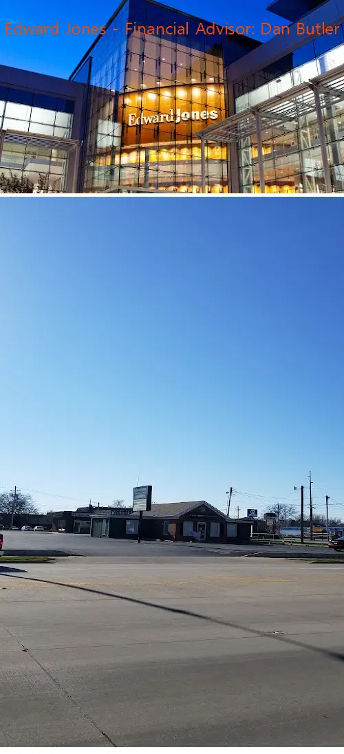 edward jones  financial advisor: dan butler il