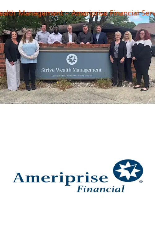 strive wealth management  ameriprise financial services llc il