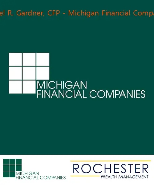 daniel r gardner cfp  michigan financial companies mi