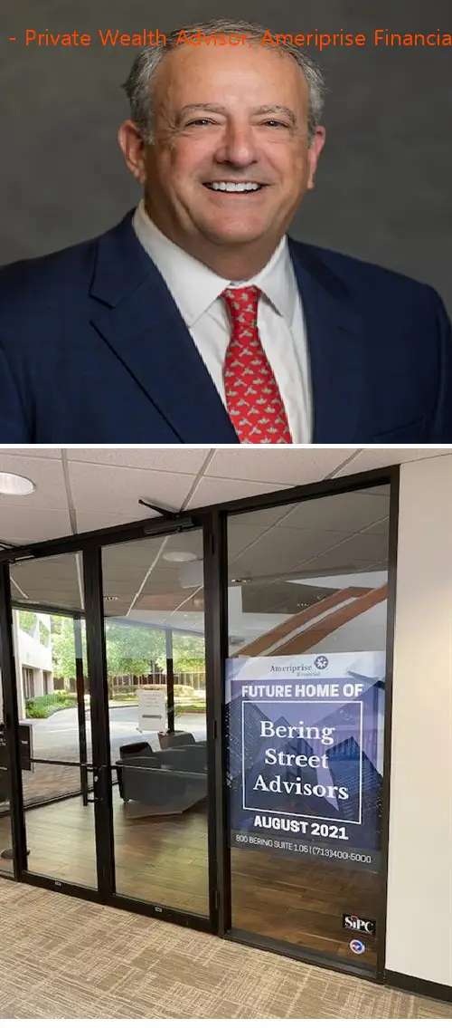 mike garofalo  private wealth advisor ameriprise financial services llc tx