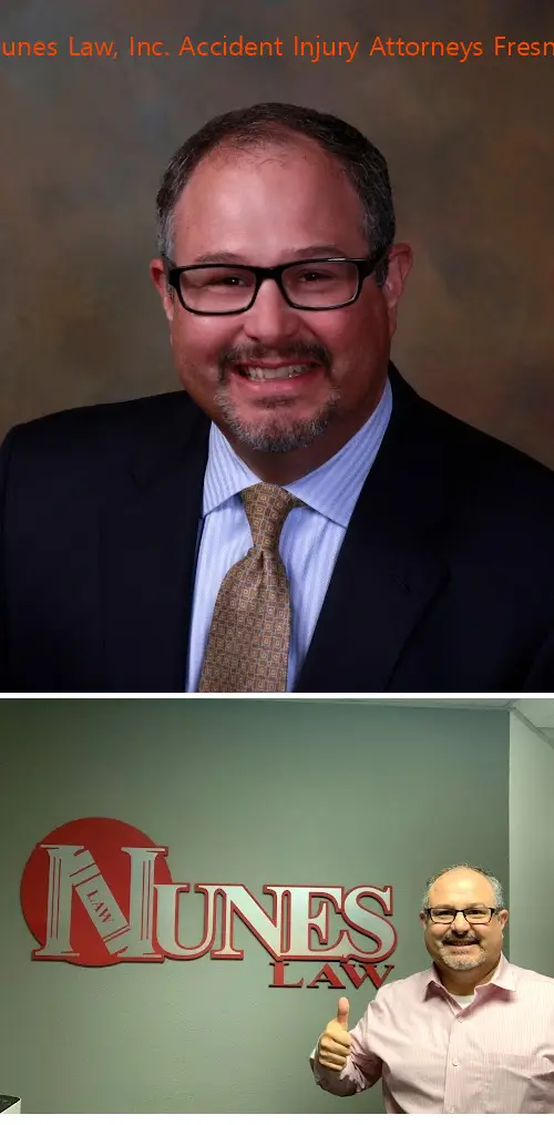 nunes law inc accident injury attorneys fresno ca