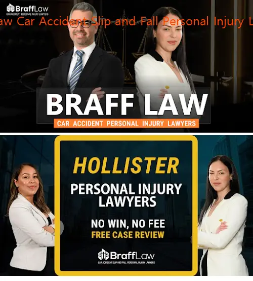 braff law car accident slip and fall personal injury lawyers ca
