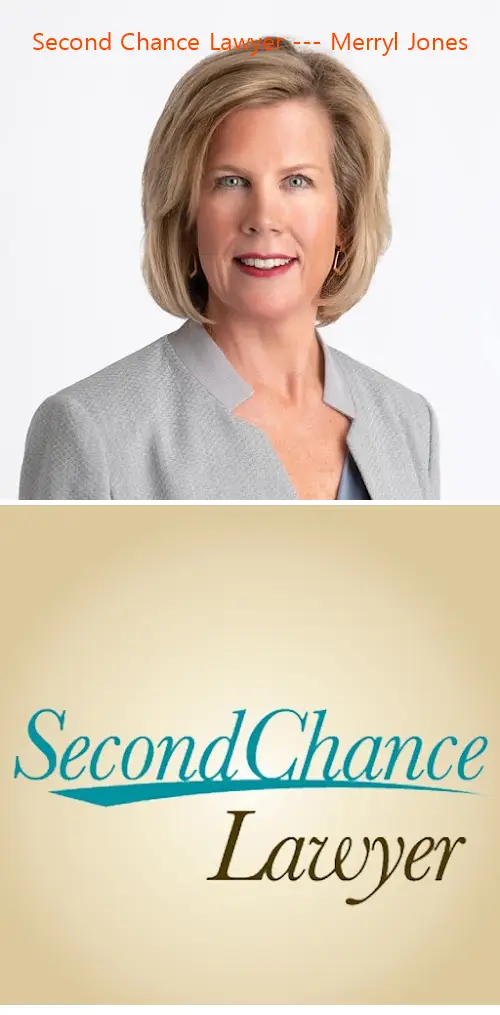 second chance lawyer  merryl jones tx
