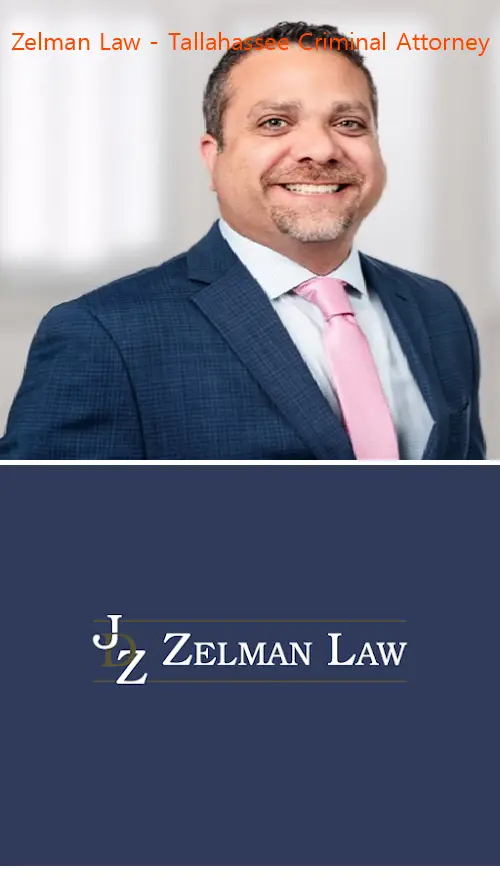 zelman law  tallahassee criminal attorney fl
