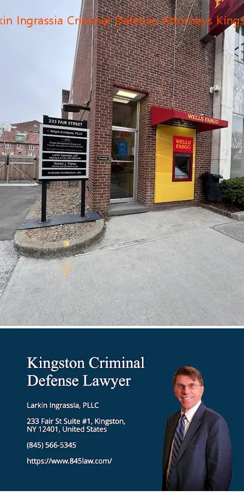 larkin ingrassia criminal defense attorneys kingston ny